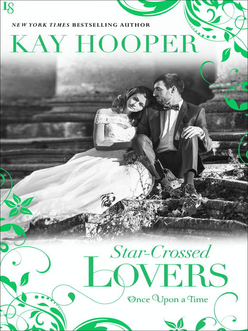 Title details for Star-Crossed Lovers by Kay Hooper - Available